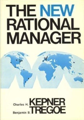Cover of the book The New Rational Manager by Charles H. Kepner and Benjamin B. Tregoe