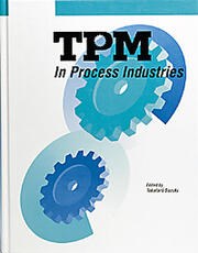 Cover of the book TPM in Process Industries edited by Tokutaro Suzuki